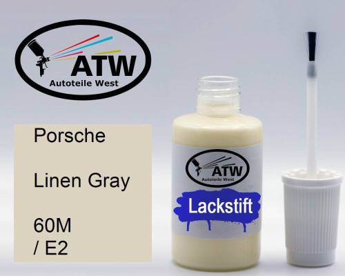 Porsche, Linen Gray, 60M / E2: 20ml Lackstift, von ATW Autoteile West.